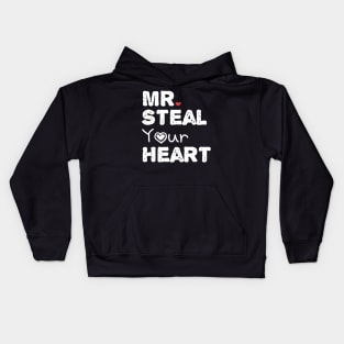 Mr. steal your heart Kids Hoodie